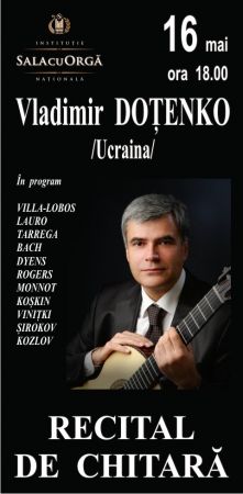 Recital de Chitară - Vladimir Doţenko