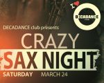 Crazy Sax Night