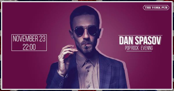 Live Session & Pop-Rock Evening with Dan Spasov