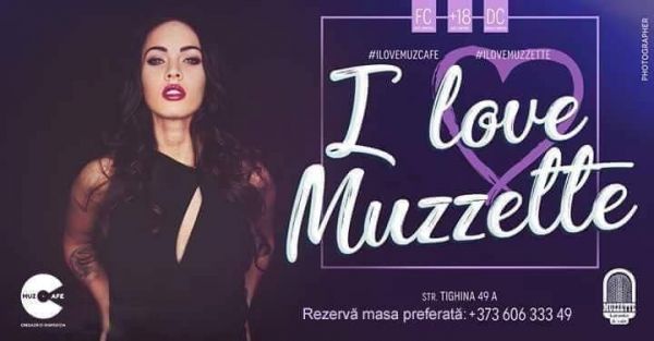 I Love Muzzette