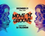 Move 'N' Groove DJ Talisman
