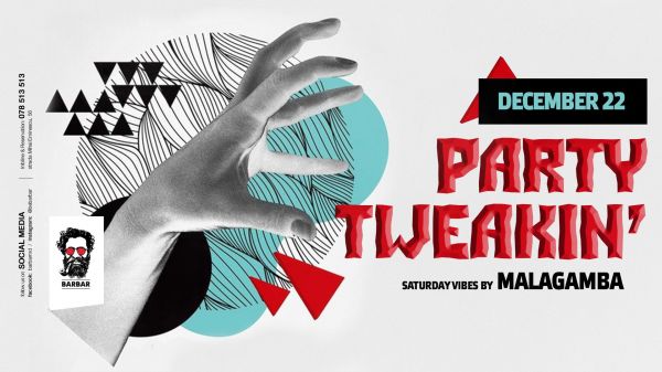 Party Tweakin' Dj Malagamba