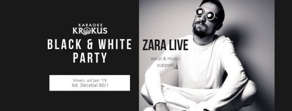 Black & White Party with ZARA LIVE