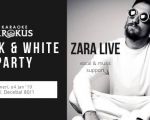 Black & White Party with ZARA LIVE