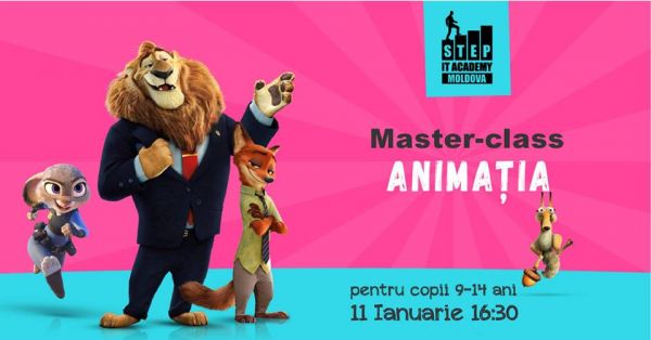 Master-class pentru copii 9-14 ani "Crearea animației"