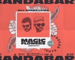 All Night Long | Magic Flowers (FKZ)