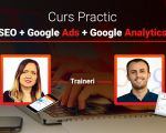 Practic Course - SEO, Google Ads and Analytics