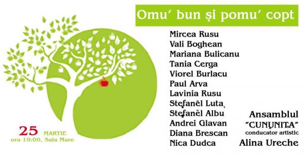 Concert "Omu' bun și pomu' copt"