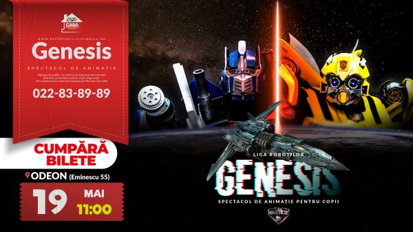 Genesis - Spectacol Interactiv de Animație pentru copii realizat de Liga Roboților | +3