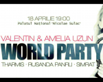 Valentin & Amelia Uzun - World Party