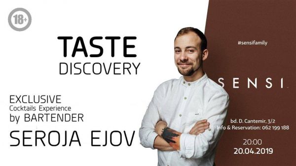 Taste Discovery | Seroja Ejov