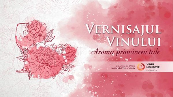 Vernisajul Vinului - "Aroma primăverii tale"