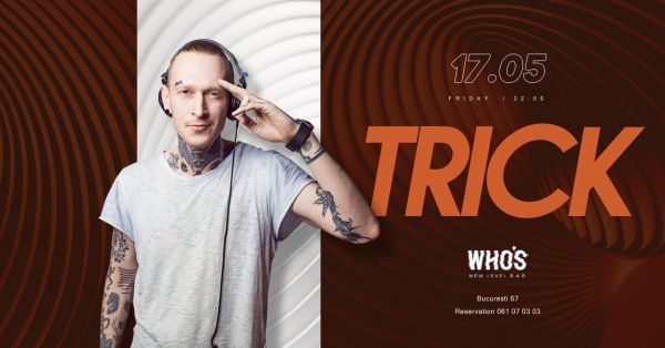 TRICK