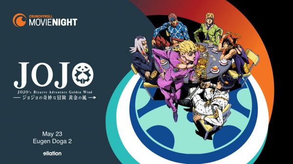 JoJo's Bizarre Adventure - Crunchyroll Movie Night