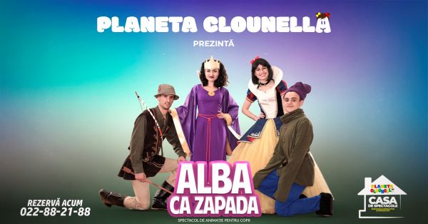 Alba ca Zăpada - Spectacol Interactiv de Animație pentru Copii | +3