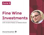 Shared Breakfast: Fine Wine Investments