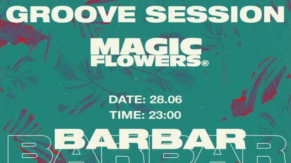 Magic Flowers | Groove Session