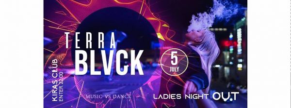 Girls Night Out Party with TERRA BLVCK!