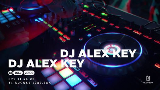 DJ Alex Key Thursday Mood