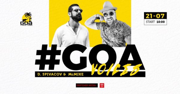 GOA VOICES|Mc Mike & D.Spivacov