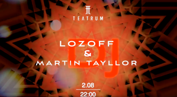 DJ Lozoff & Martin Tayllor
