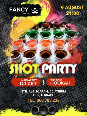 SHOT PARTY