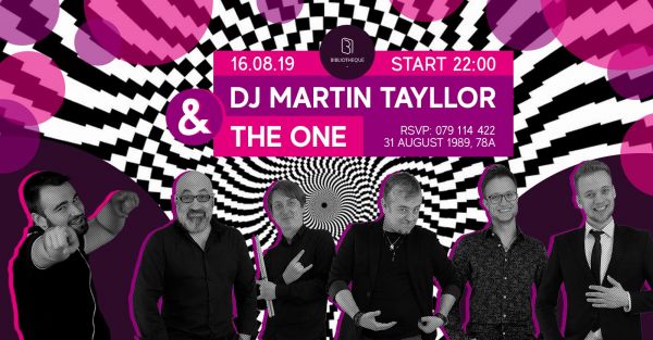 Dj Martin Tayllor & The One