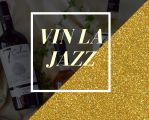Vin la JAZZ