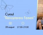 Prezentarea cursului "Renașterea Femeii"