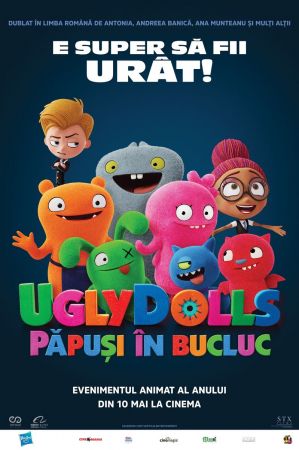 Filmul "UglyDolls: Păpuși în Bucluc" 2D (RO)