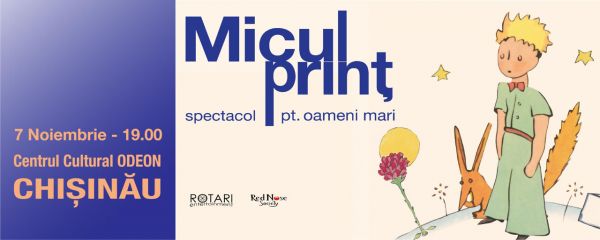 Micul Prinț - spectacol pentru oameni mari