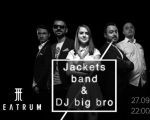 Band Jackets & Big Bro
