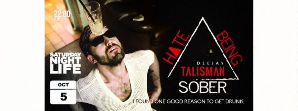 Bate Being Sober Party! Dj Talisman!