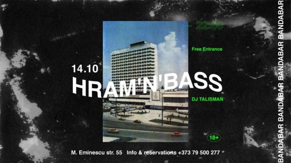 Hram'n'Bass de ziua Chișinăului!