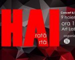 HAI Arată Artă. Concert&Exhibition from young artists