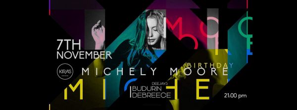 Birthday Michely Moore Party!