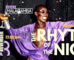 The Rhythm of the Night with dj Malagamba!