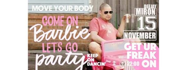 Come On Barbie, Let's Go Party with Dj Miron!