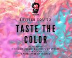Taste the Color!