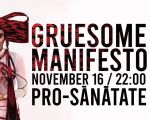The Gruesome Manifesto | A story for Queer Voices