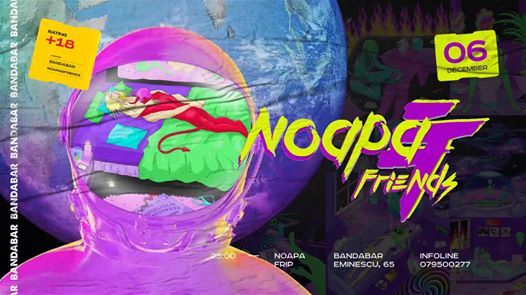 Noapa & Friends