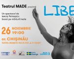 Spectacolul „Liberă”