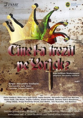 "Cine l-a trezit pe Yorick" Performance