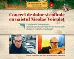 Concert de doine si colinde cu Nicolae Voiculet