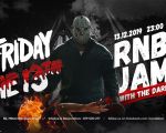 Friday the 13th R'n'B Jam with The Dark