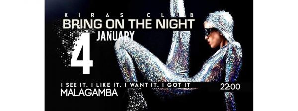 Bring on the Night Party with dj Malagamba!