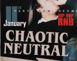 Chaotic Neutral Party with dj #thedark!