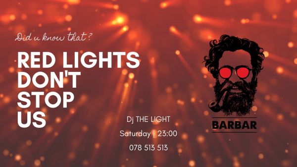 Red Lights Don't STOP Us!