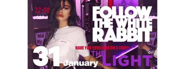 Follow the white rabbit Party with dj #thelight!