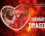 Sarbatoreste dragostea!